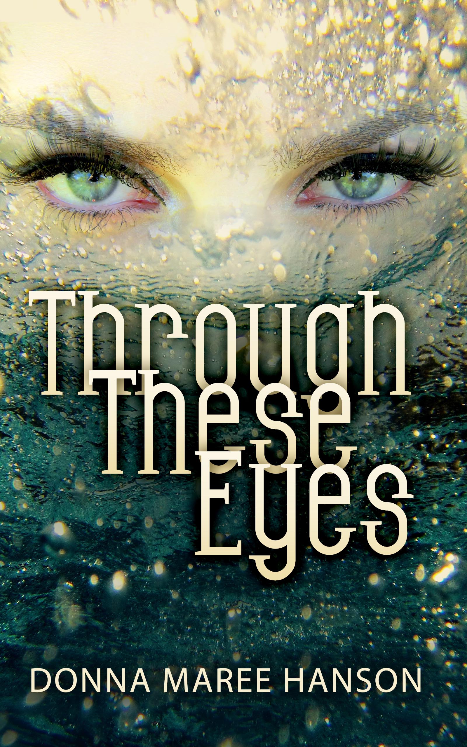 Through These Eyes